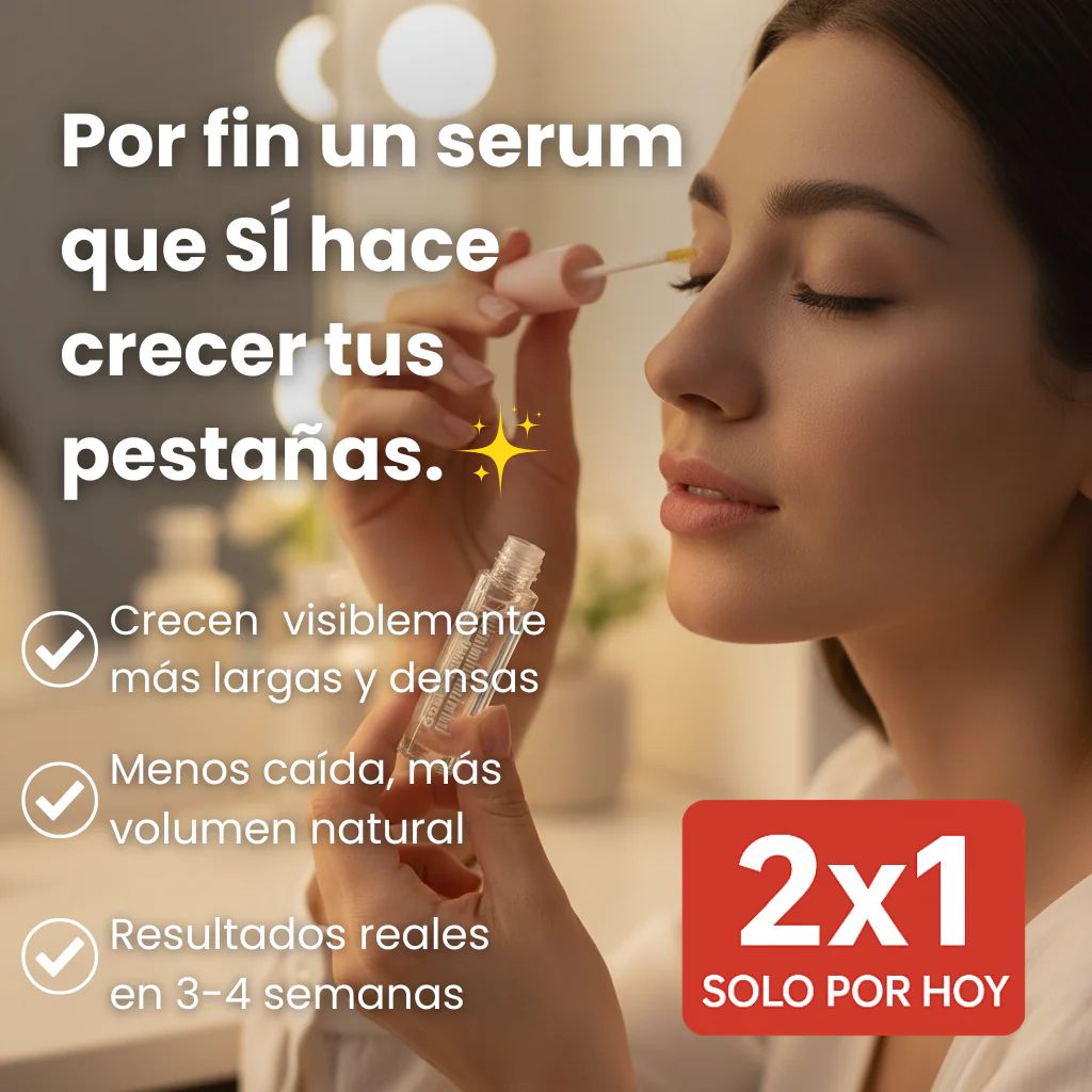 🎁 2x1 SOLO por HOY  GlowSerum™: El Serum que sí hace crecer tus pestañas.