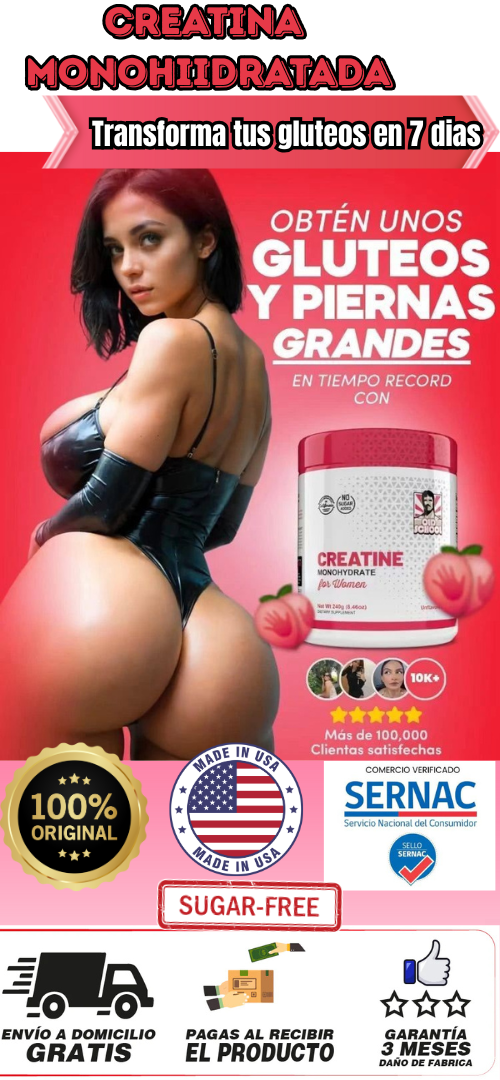 CREATINA OLD SCHOOL ORIGINAL “Potencia Femenina: Fuerza y Glúteos de Acero"
